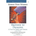 Brother to Dragons: A Tale in Verse and Voices