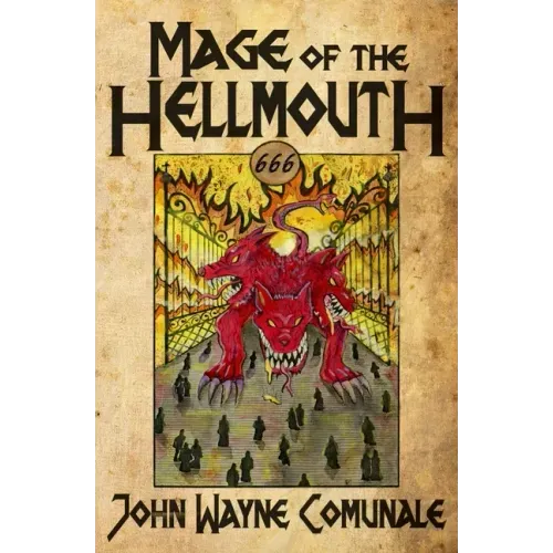 Mage of the Hellmouth