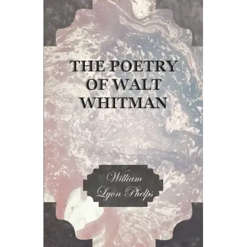 The Poetry of Walt Whitman