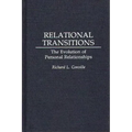 Relational Transitions: The Evolution of Personal Relationships