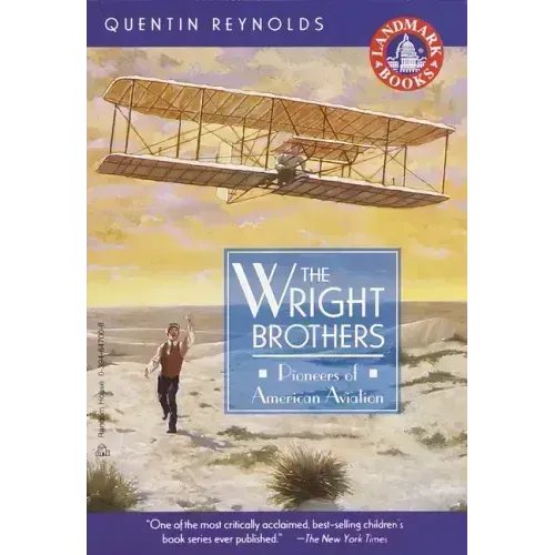 The Wright Brothers: Pioneers of American Aviation