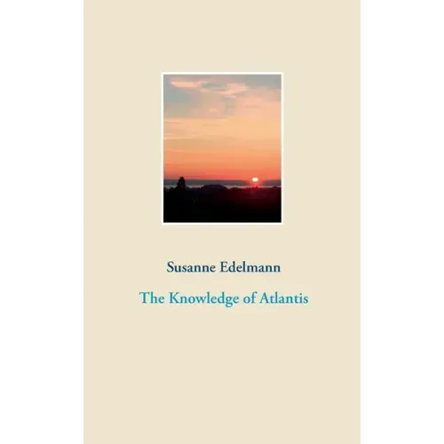 The Knowledge of Atlantis