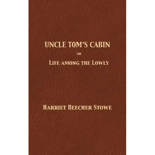 Uncle Tom's Cabin
