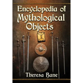 Encyclopedia of Mythological Objects