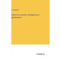 Patents for Inventions. Abridgments of Specifications