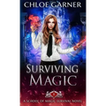 Surviving Magic