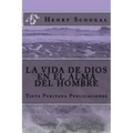 LA VIDA DE DIOS EN EL ALMA DEL HOMBRE (Henry Scougal)