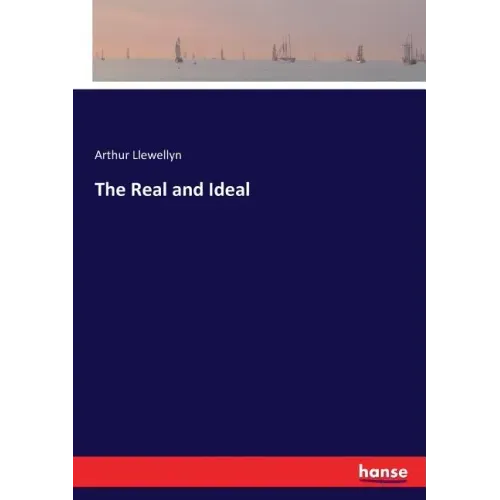 The Real and Ideal