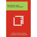 Oligopoly And Technical Progress