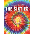 The Sixties: Freedom, Change and Revolution