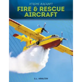 Fire & Rescue Aircraft