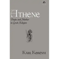 Athene: Virgin and Mother in Greek Religion