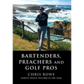 Bartenders, Preachers and Golf Pros