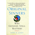Original Sinners: Why Genesis Still Matters