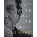 The Art of the Straight Line: My Tai Chi