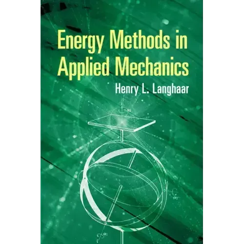 Energy Methods in Applied Mechanics