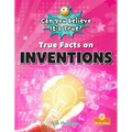 True Facts on Inventions
