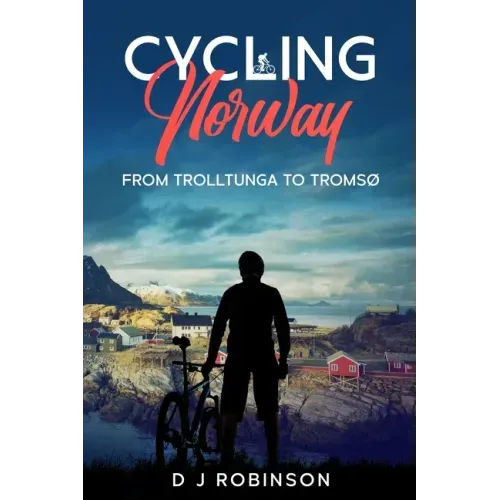Cycling Norway: From Trolltunga to Tromsø