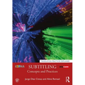 Subtitling: Concepts and Practices