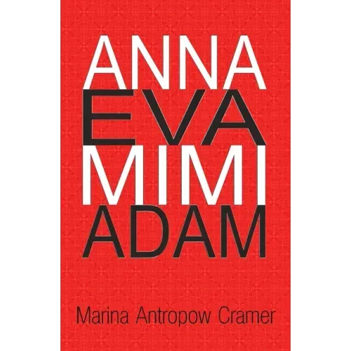 Anna Eva Mimi Adam