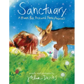 Sanctuary: A Home for Rescued Farm Animals