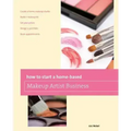 How to Start a Home-based Makeup Artist Business