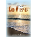 God Whispers: As Silence Speaks