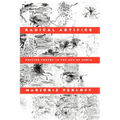 Radical Artifice: Writing Poetry in the Age of Media