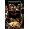 The Cambridge Companion to the Victorian Novel
