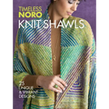 Knit Shawls: 25 Unique & Vibrant Designs