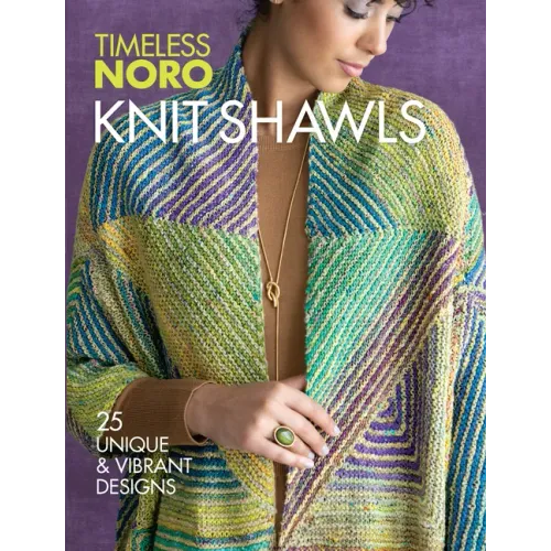 Knit Shawls: 25 Unique & Vibrant Designs