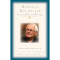 Ronald Rolheiser: Essential Writings