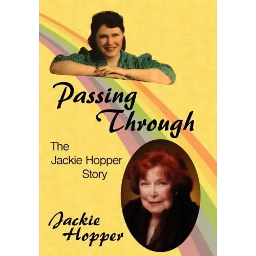 Passing Through: The Jackie Hopper Story