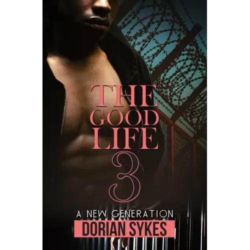 The Good Life Part 3: A New Generation