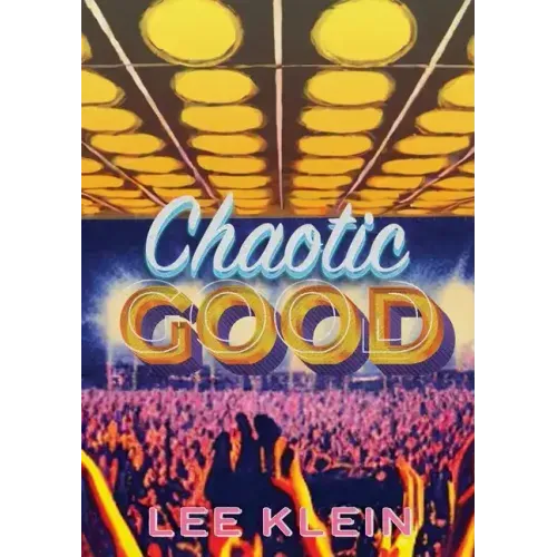 Chaotic Good