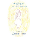 Whispers From the Wheat Field