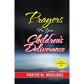 Prayers for your children's deliverance