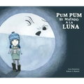 Pum Pum Hice Daño a la Luna