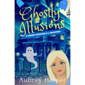 Ghostly Illusions