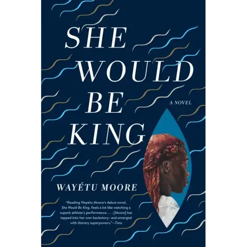 She Would Be King