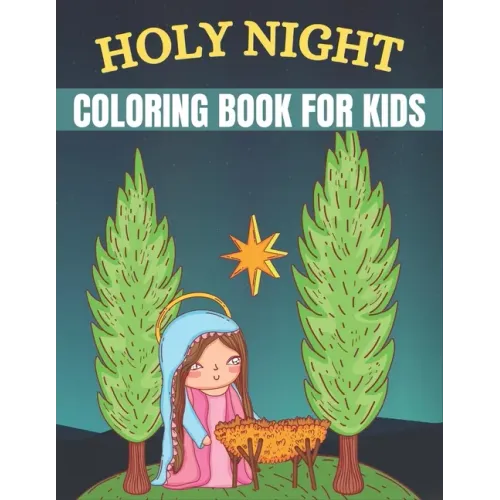 Holy Night Coloring Book For kids: Religious Christmases Coloring Book