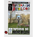 Suburban Metal Dad: Compendium One: Raging Bullsh*t (Years III and IV)