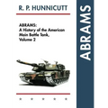 Abrams: A History of the American Main Battle Tank, Vol. 2