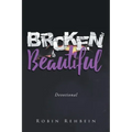 Broken to Beautiful