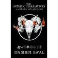 The Satanic Narratives: A Modern Satanic Bible