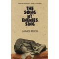 The Song My Enemies Sing