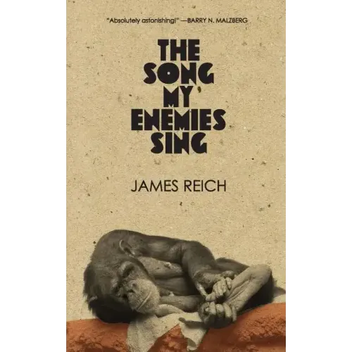 The Song My Enemies Sing