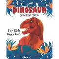 Dinosaur Coloring Book for Kids Ages 4-8!: 40 Fun and Dinosaur Coloring Pages (volume 3)