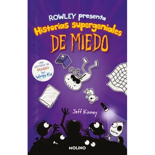 Diario de Rowley. Historias Supergeniales de Miedo / Rowley Jeffersons Awesome Friendly Spooky Stories