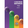 I Can Read Sentences Adult Literacy Primer (This is not a storybook): Book Four: Dogs